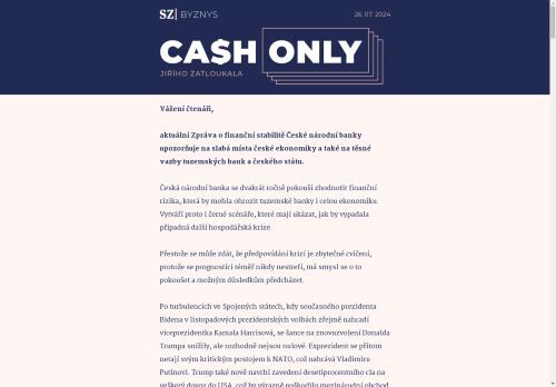 Cash Only: Státy a banky se drží jako opilci, aby nespadly.